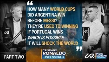 体育资讯-C罗专访“下半场”：阿根廷有底蕴，而葡萄牙由我破茧